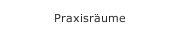 Praxisräume
